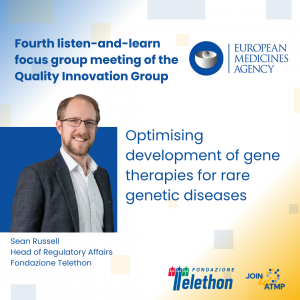 Join4ATMP Partner Fondazione Telethon Contributes to EMA-Focused Dialogue on ATMP Development Platform Approach